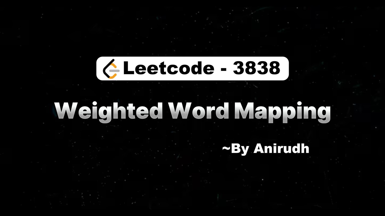 LeetCode Problem 3838 | Weighted Word Mapping