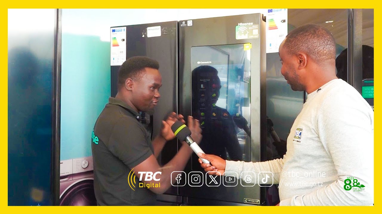 #TBC: TV NA FRIJI ZA HISENSE ZANG'ARA MAONESHO YA NANENANE