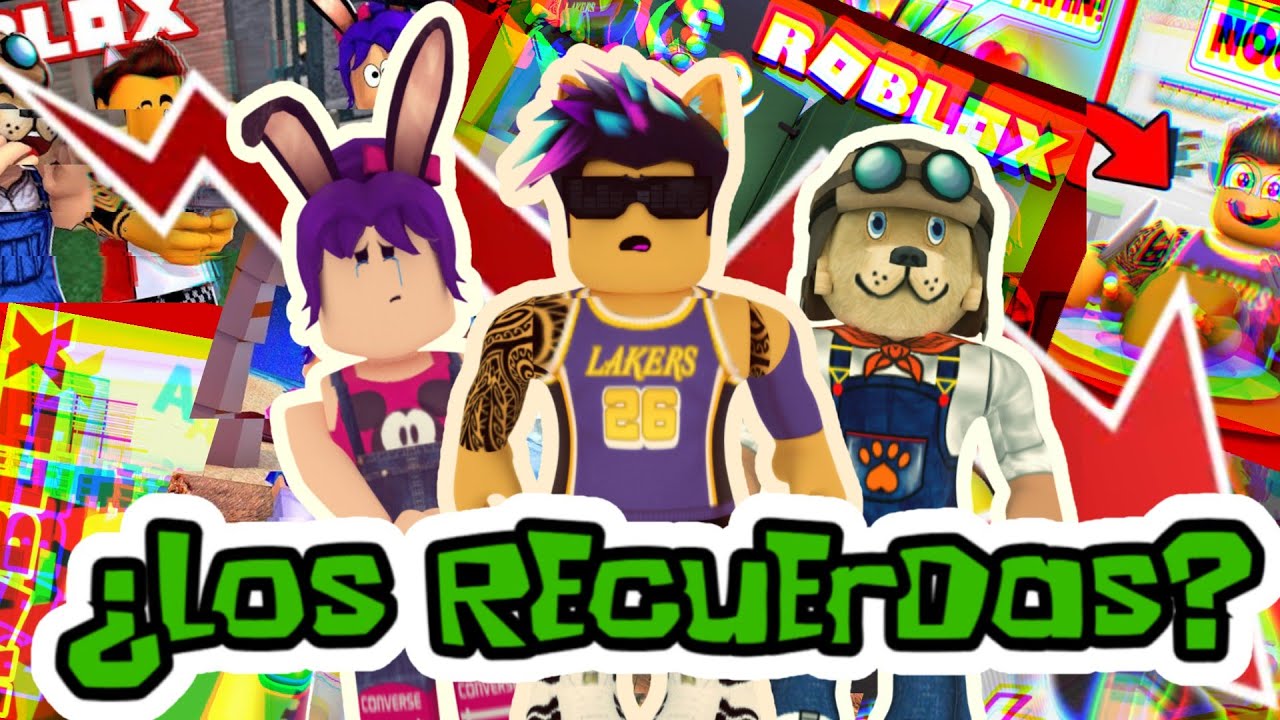 ¿RECUERDAS A ESTOS YOUTUBERS DE ROBLOX?