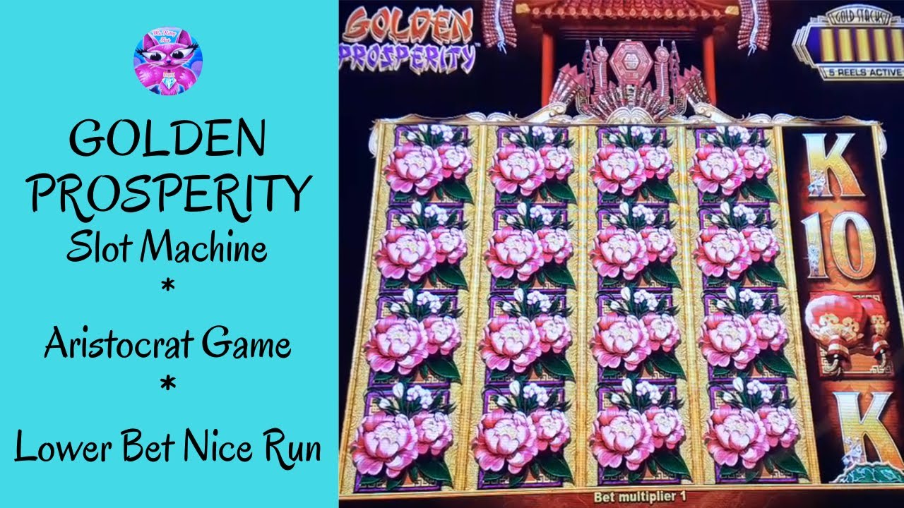 GOLDEN PROSPERITY Slot Machine * Aristocrat Game * Lower Bet Bonus Win * Ms.Kitty Slot Channel