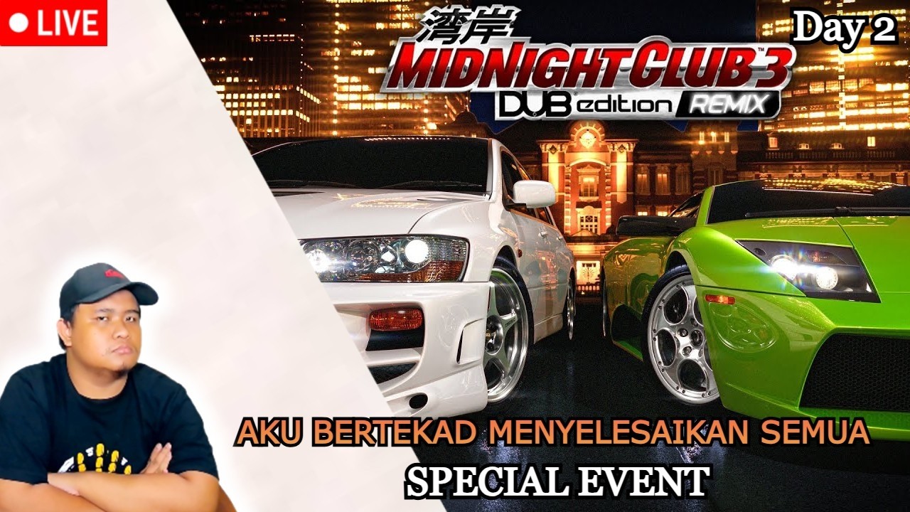 Kelarin Semua Special Event - Menuju 100% Midnight Club 3 DUB Edition Remix || Day 3