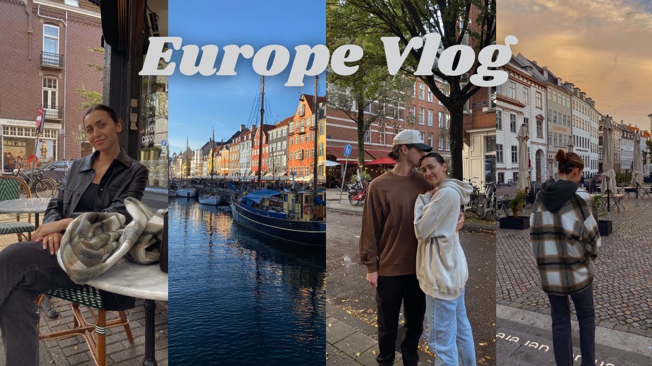 Europe Vlog | Amsterdam + Copenhagen
