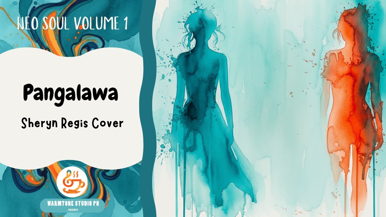 Pangalawa by Sheryn Regis Neo-Soul Cover