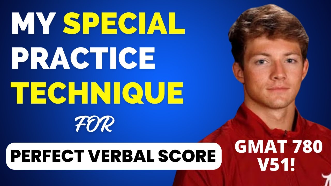 My Practice Technique for V51 Perfect GMAT Verbal Score