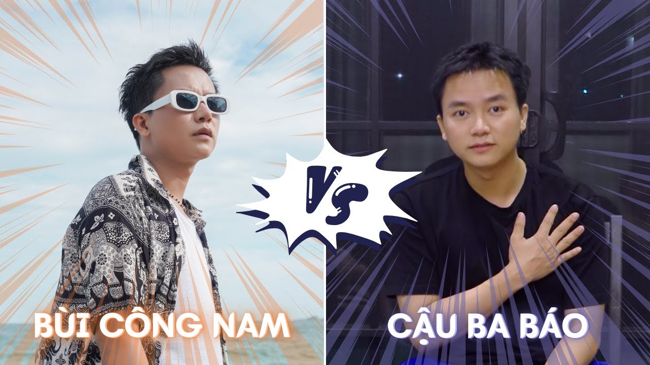 Bùi Công Nam và nguồn gốc của cái tên CẬU BA BÁO huyền thoại | Tổng Hợp Tình Huống Hài Hước