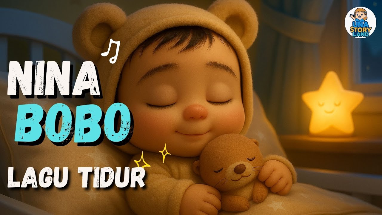 Nina Bobo 🌙 | Lagu Pengantar Tidur Anak | Animasi 3D | UnaStoryland