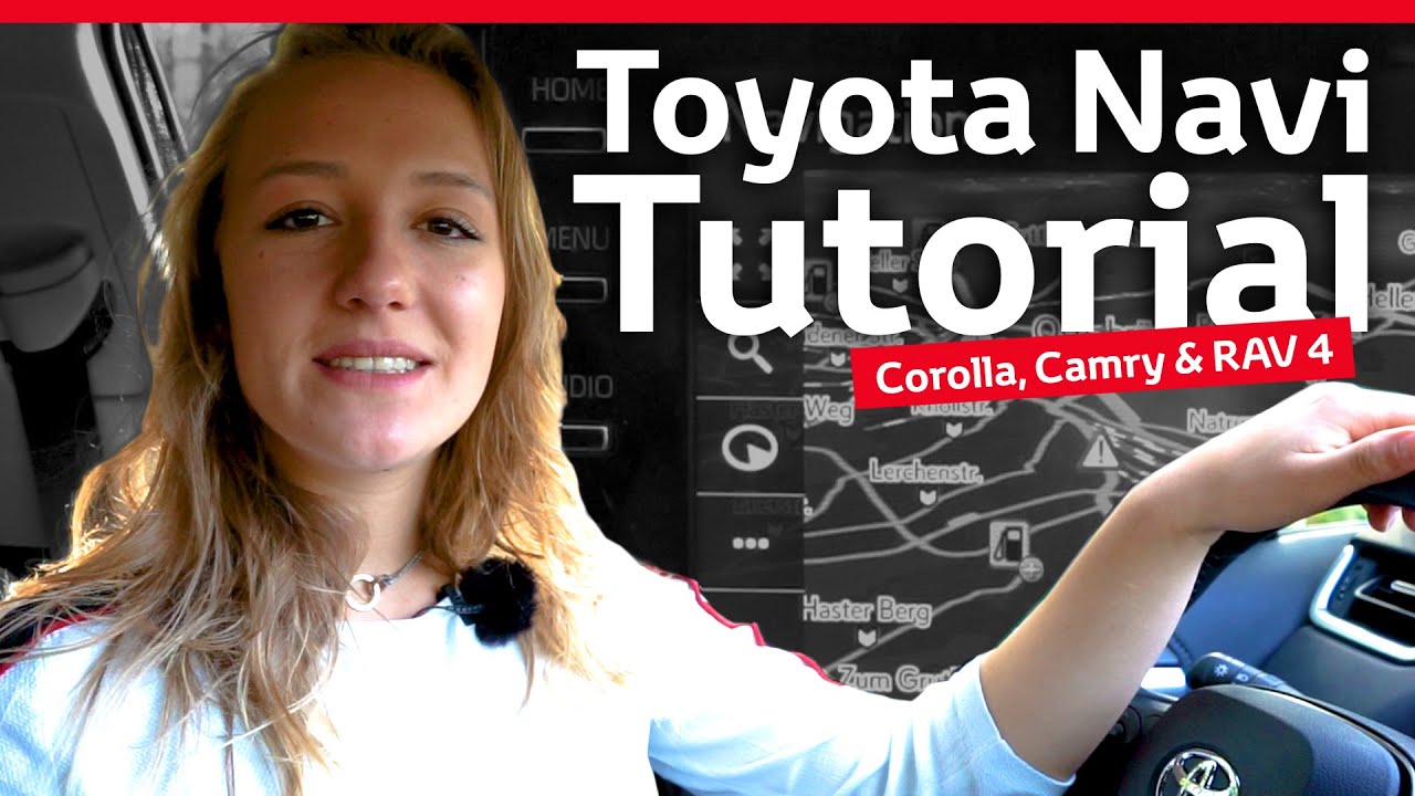 Toyota Navi - Corolla, RAV4, Camry | Tutorial/HowTo/Erklärung