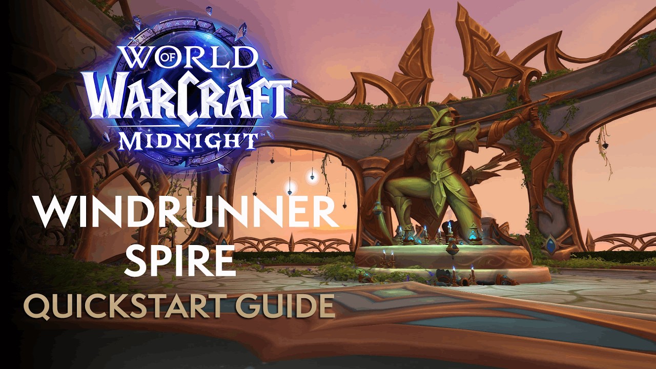 Windrunner Spire Mythic Dungeon Quickstart Guide | Midnight Season 1
