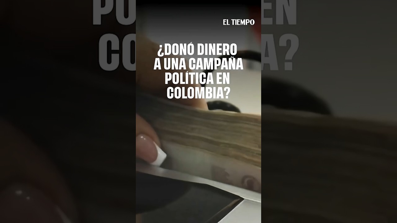&iquest;Don&oacute; dinero a una campa&ntilde;a pol&iacute;tica en Colombia?, as&iacute; puede afectar su declaraci&oacute;n de renta
