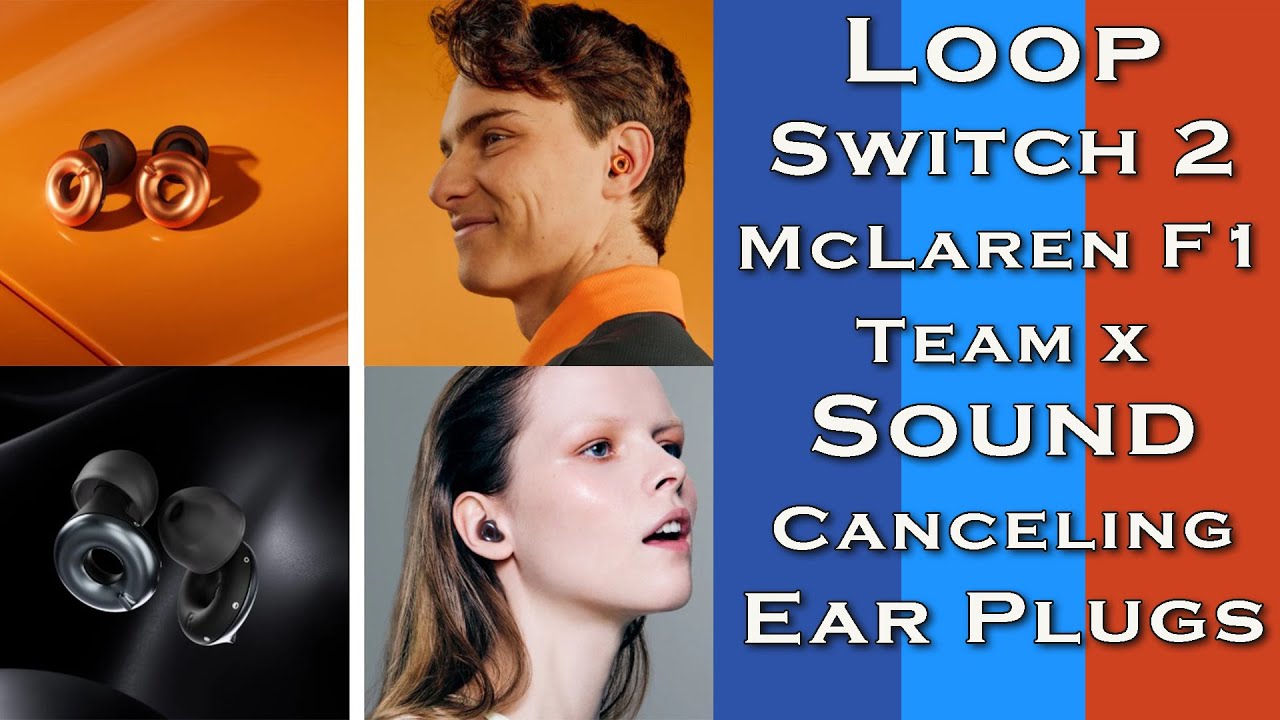 Беруши Loop McLaren F1 Team x Loop Switch 2