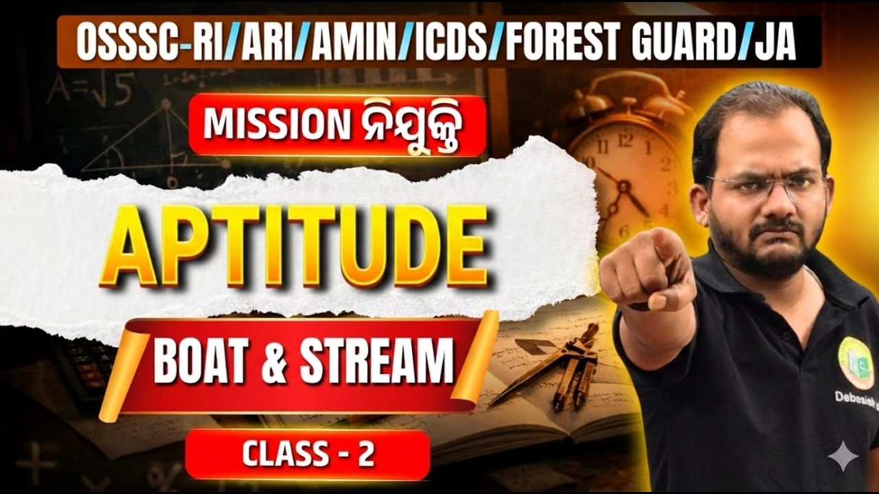 OSSSC RI/ARI/AMIN/ICDS/Forest Guard/JA || Aptitude Boat & Stream Class 2 || Mission 2026 🔥 #osssc