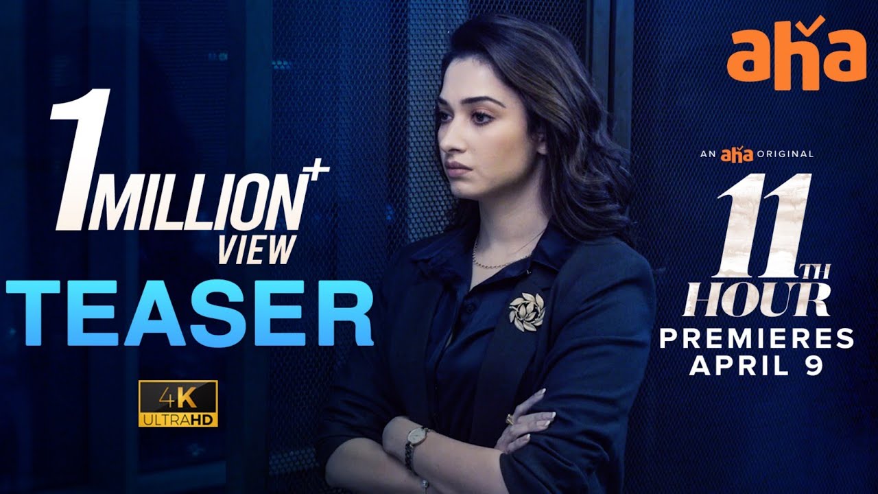 11th Hour Teaser | An aha Original | Tamannaah | Praveen Sattaru | Pradeep U | Premieres April 9
