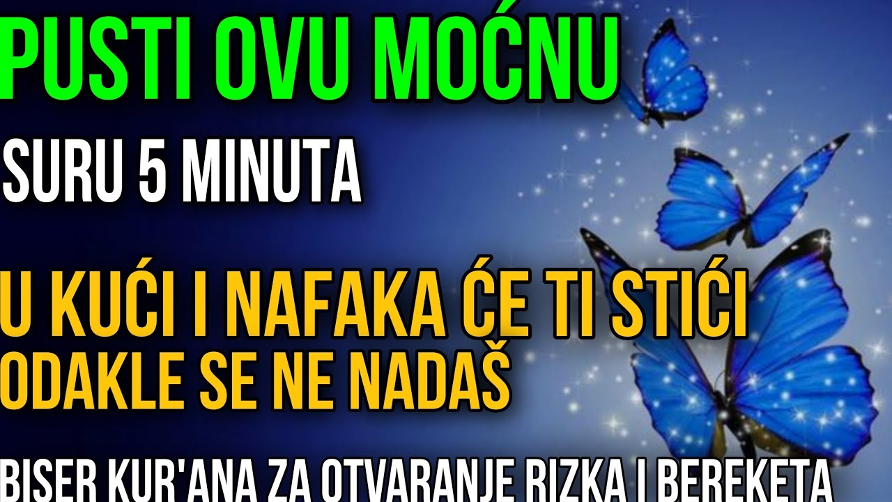 MOĆNA SURA ZA OTVARANJE RIŽKA I NAFake – PUSTI 5 MINUTE I PRIVUCI BEREKET U KUĆU!