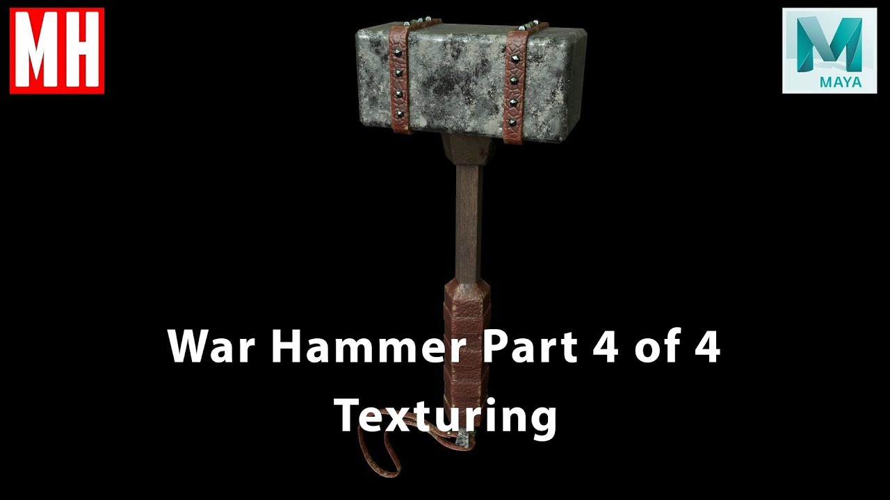 War Hammer Part 4 of 4 : Texturing ( Maya 2018 / Substance Painter )