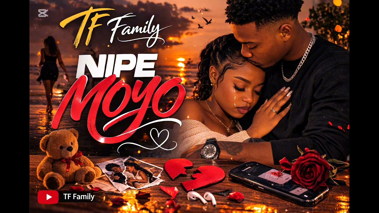 TF Family _ NIPE MOYO (Official Music Swahili)