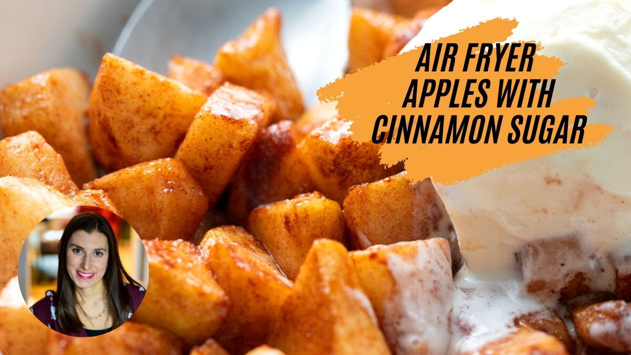 Air Fryer Apples with Cinnamon