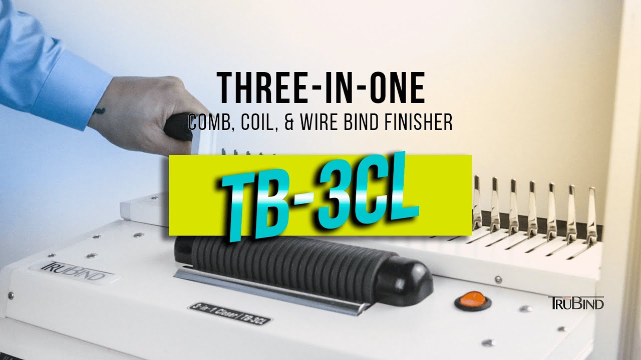 How to use TruBind's 3-in-1 Comb, Coil, and Wire Bind Finisher - TB-3CL