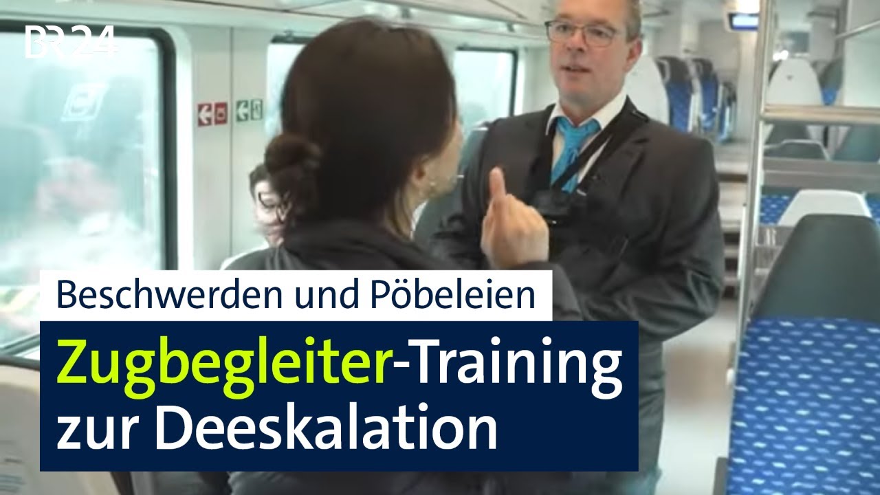 Zugbegleiter werden auf schwierige Situationen vorbereitet | Abendschau | BR24