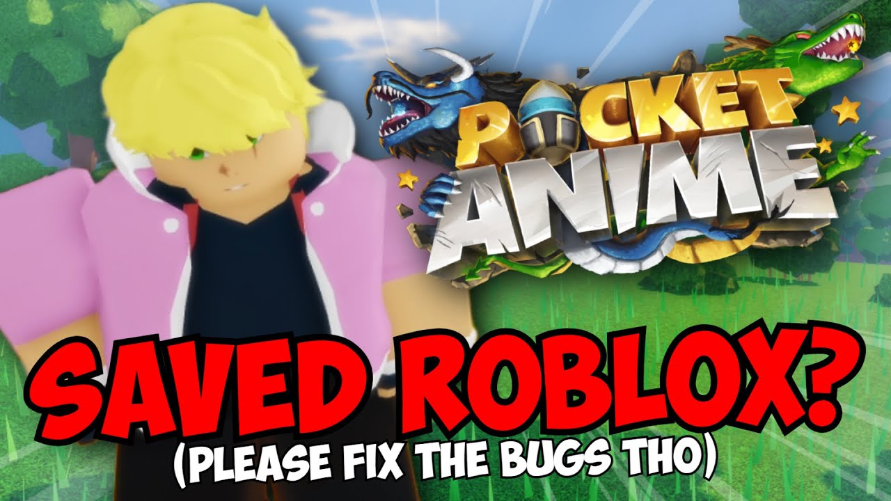 Pocket Anime IS THE NEW #1 ANIME ROBLOX GAME! (After They Fix the Bugs)
