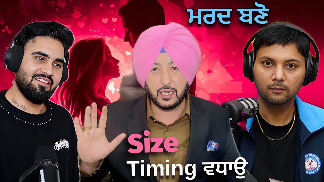 Podcast with ਡਾਕਟਰ ਸਾਬ about size timing Ayurvedic ਭੱਸਮਾ New Punjabi Podcast EP122