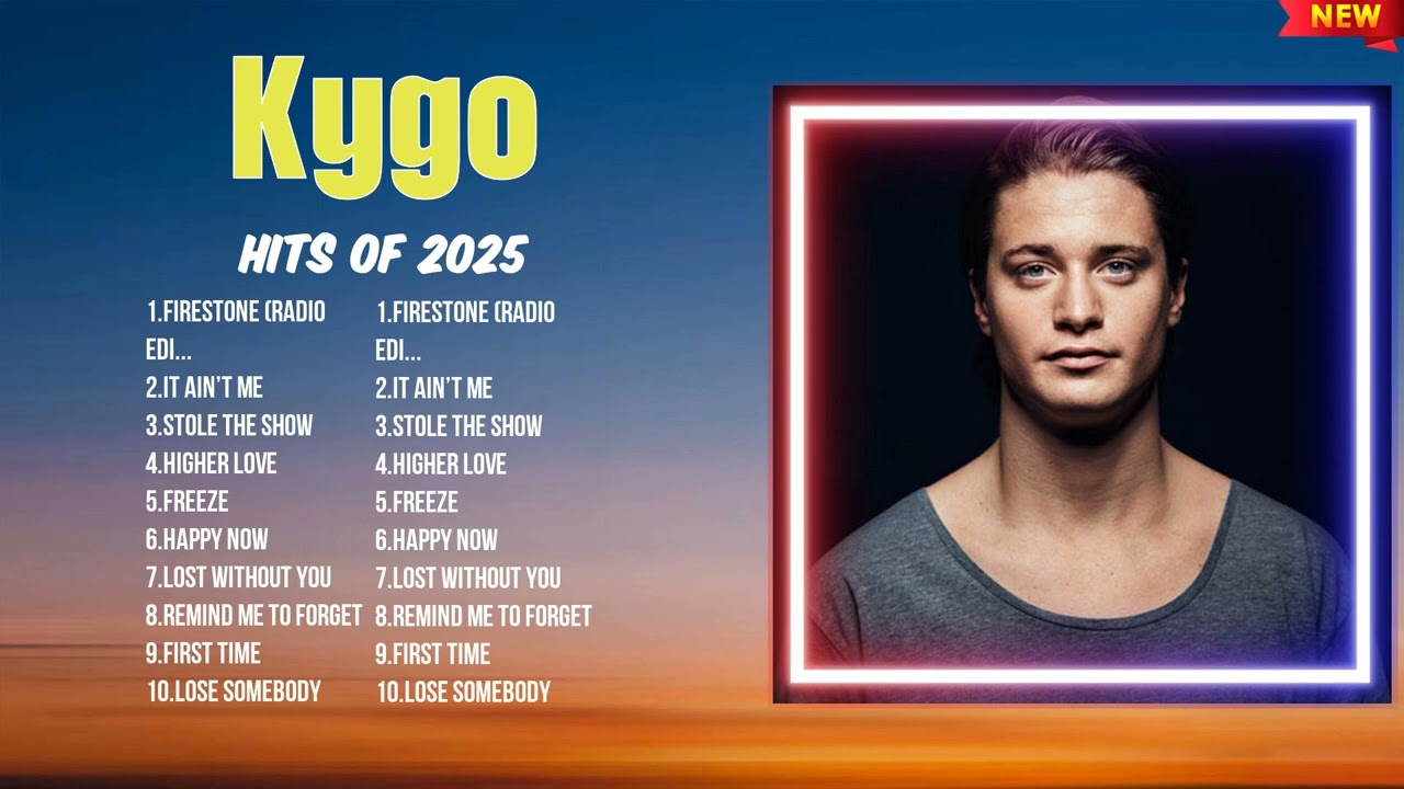 Kygo New Hits 2025 ~ Popular Songs ~ Best Music of the Year