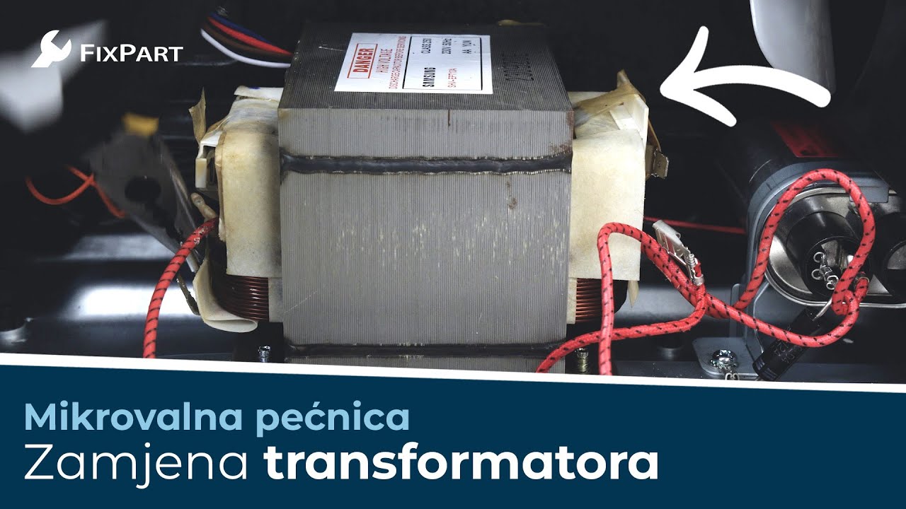 Kako mogu zamijeniti transformator svoje mikrovalne pećnice? - FixPart