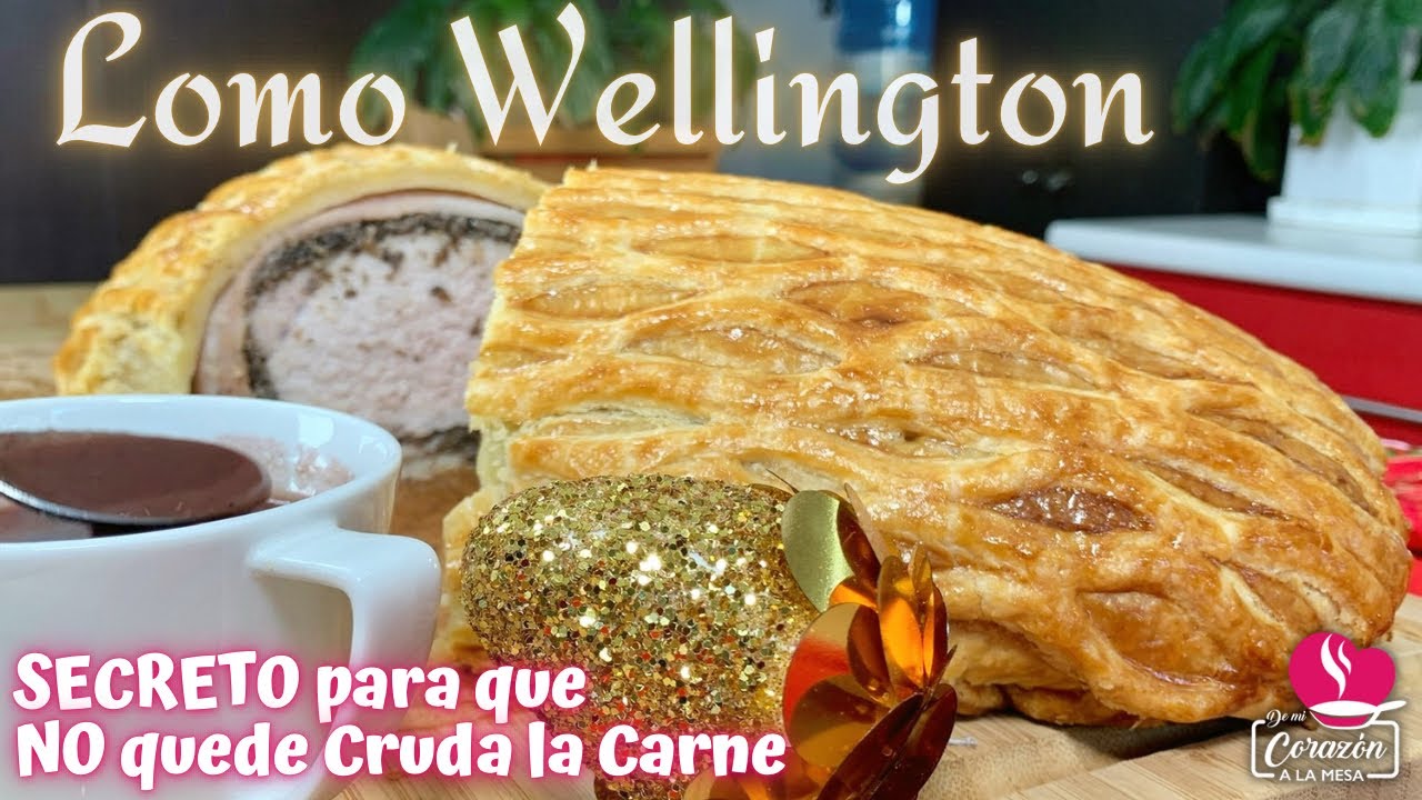 🎄WELLINGTON Beef | Lomo de Cerdo WELLINGTON | Recetas para Navidad y Año Nuevo