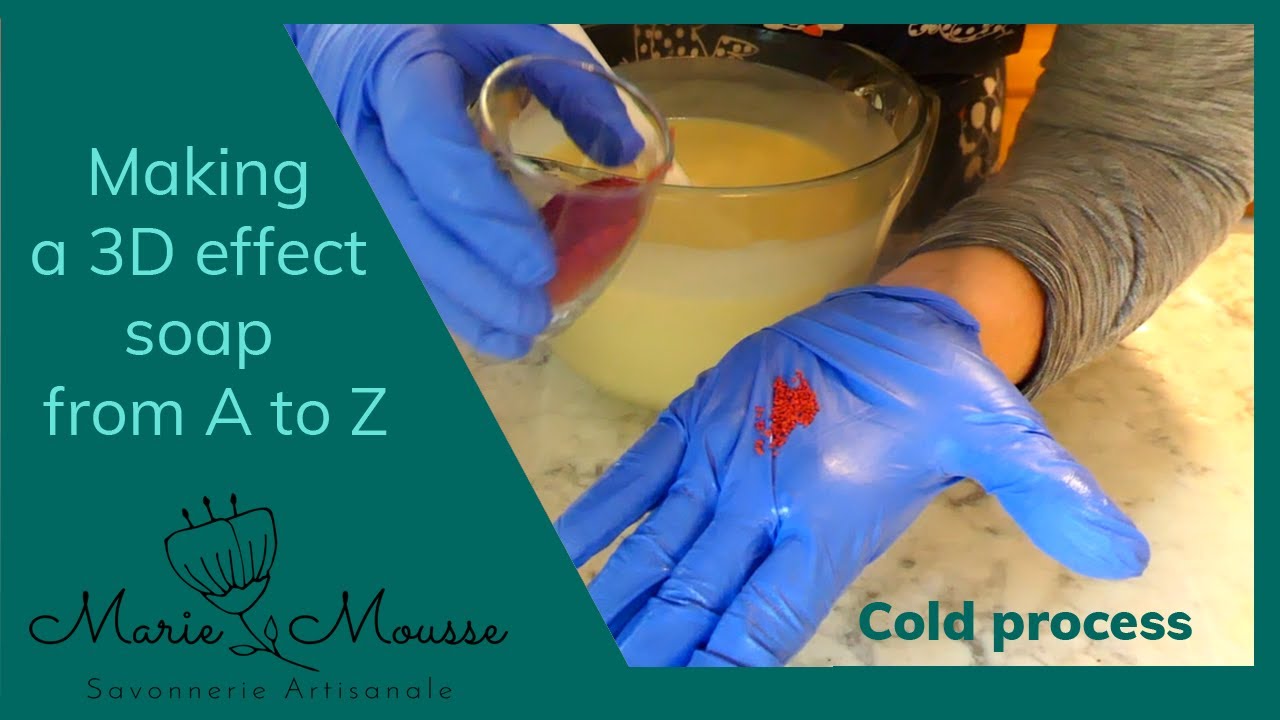 Making a 3D effect soap from A to Z