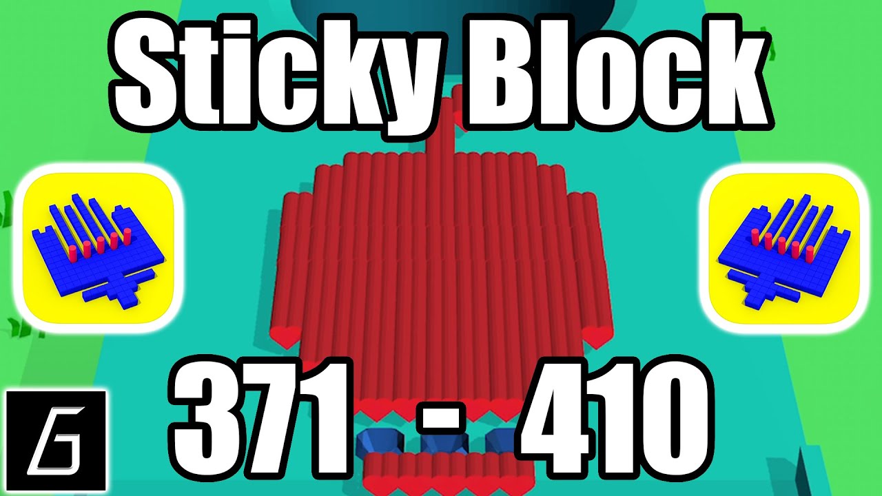 Sticky Block Gameplay - Levels 371 - 410 (iOS - Android)