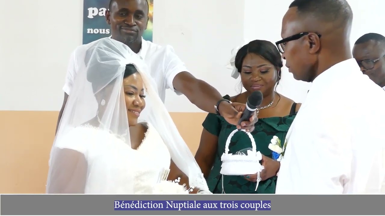 Bénédiction Nuptiale aux trois Couples à CECF