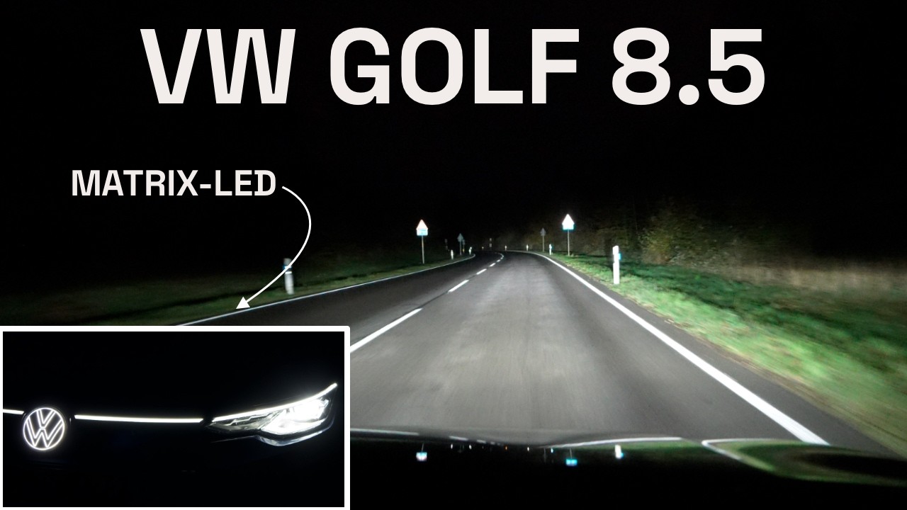2025 VW Golf 8.5: IQ.LIGHT - Matrix-LED-Scheinwerfer Test - Autophorie