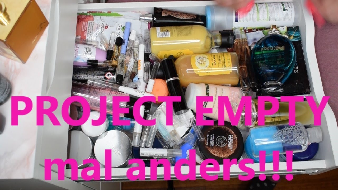 Project Empty mal anders l Pflege aufbrauchen/aussortieren