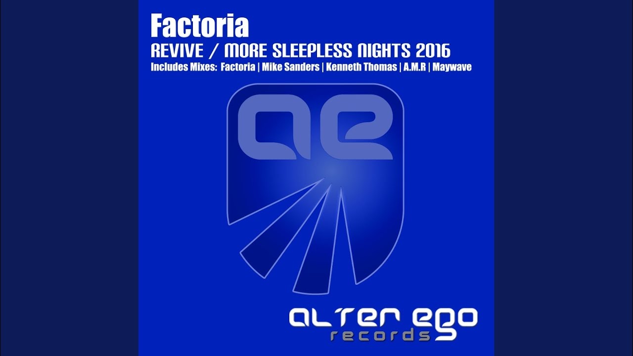 Revive (Original 2007 Mix)
