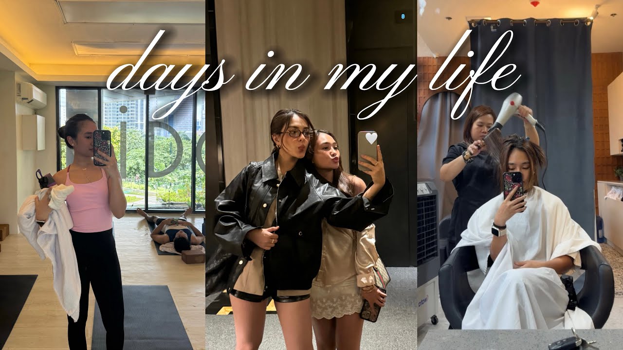 days in my life — hot yogalates, dinner with friends, getting a haircut 