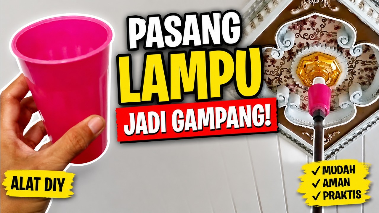 Cara Membuat Alat Pasang & Melepas Bola Lampu dengan Mudah
