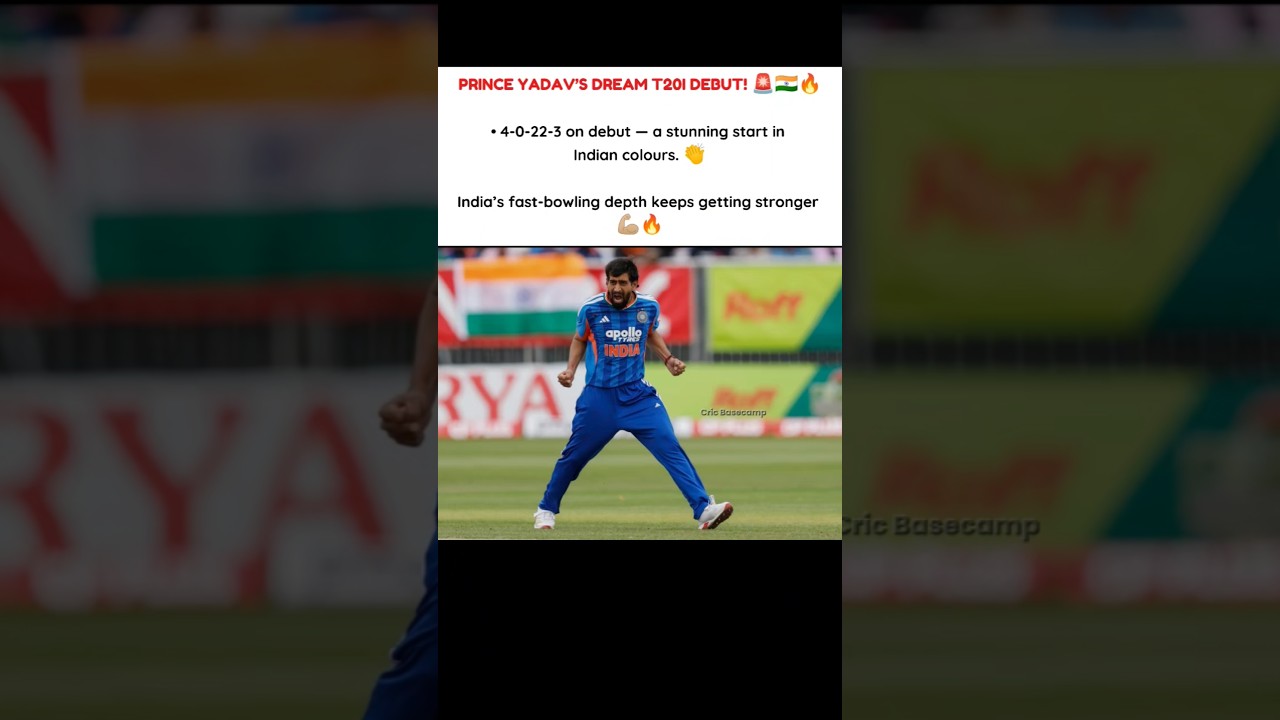 PRINCE YADAV&rsquo;S DREAM T20I DEBUT! 🚨🇮🇳🔥