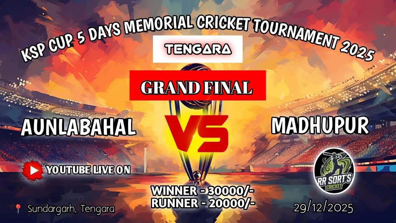 LIVE 🛑// TENGARA CRICKET TOURNAMENT 2025// GRAND FINAL// AUNLABAHAL VS MADHUPUR// SUNDARGARH 