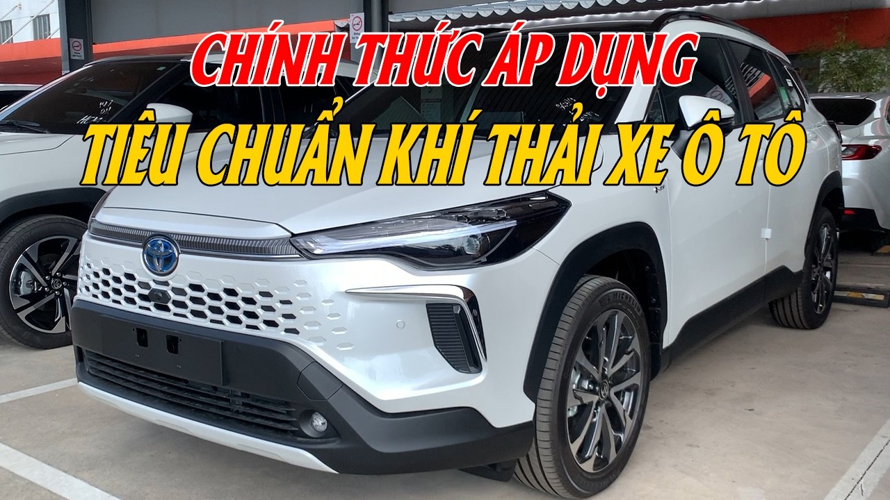 CHÍNH THỨC ÁP DỤNG TIÊU CHUẨN KHÍ THẢI ĐỐI VỚI XE Ô TÔ