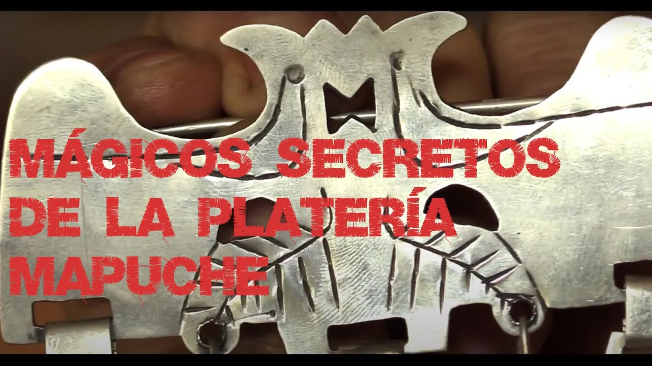 Secretos de la Plater&iacute;a Mapunche Lavkenche