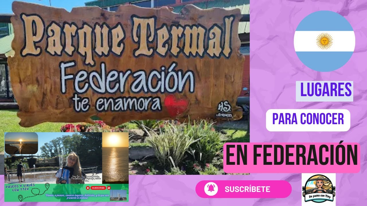 Termas Federación, Entre Ríos, Rep. Argentina
