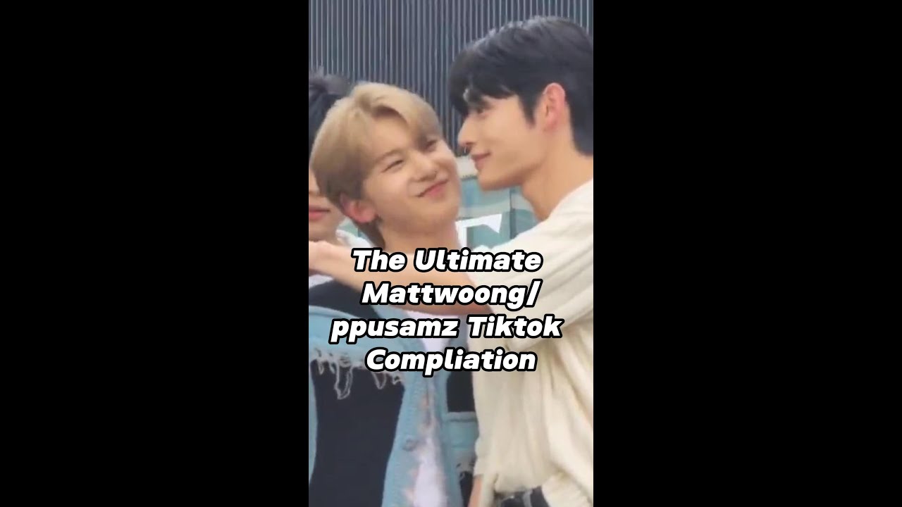 The ULTIMATE Mattwoong/ppusamz TikTok Compilation