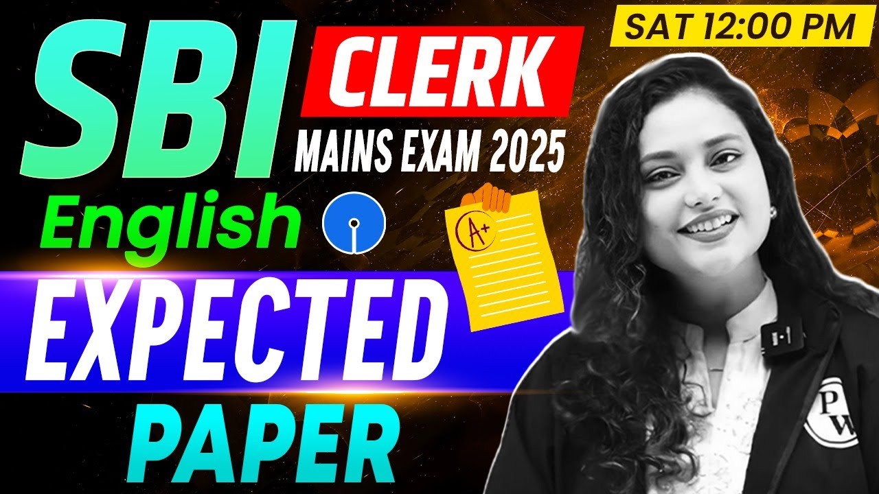 SBI Clerk Mains 2025 | SBI Clerk Mains English Expected Paper | English by Rupam Ma'am