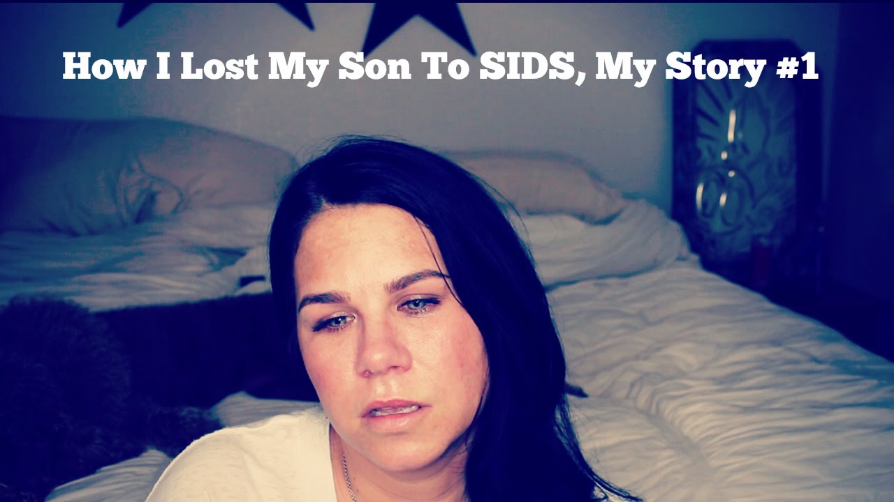 How I lost My Son To SIDS .....My Story #1