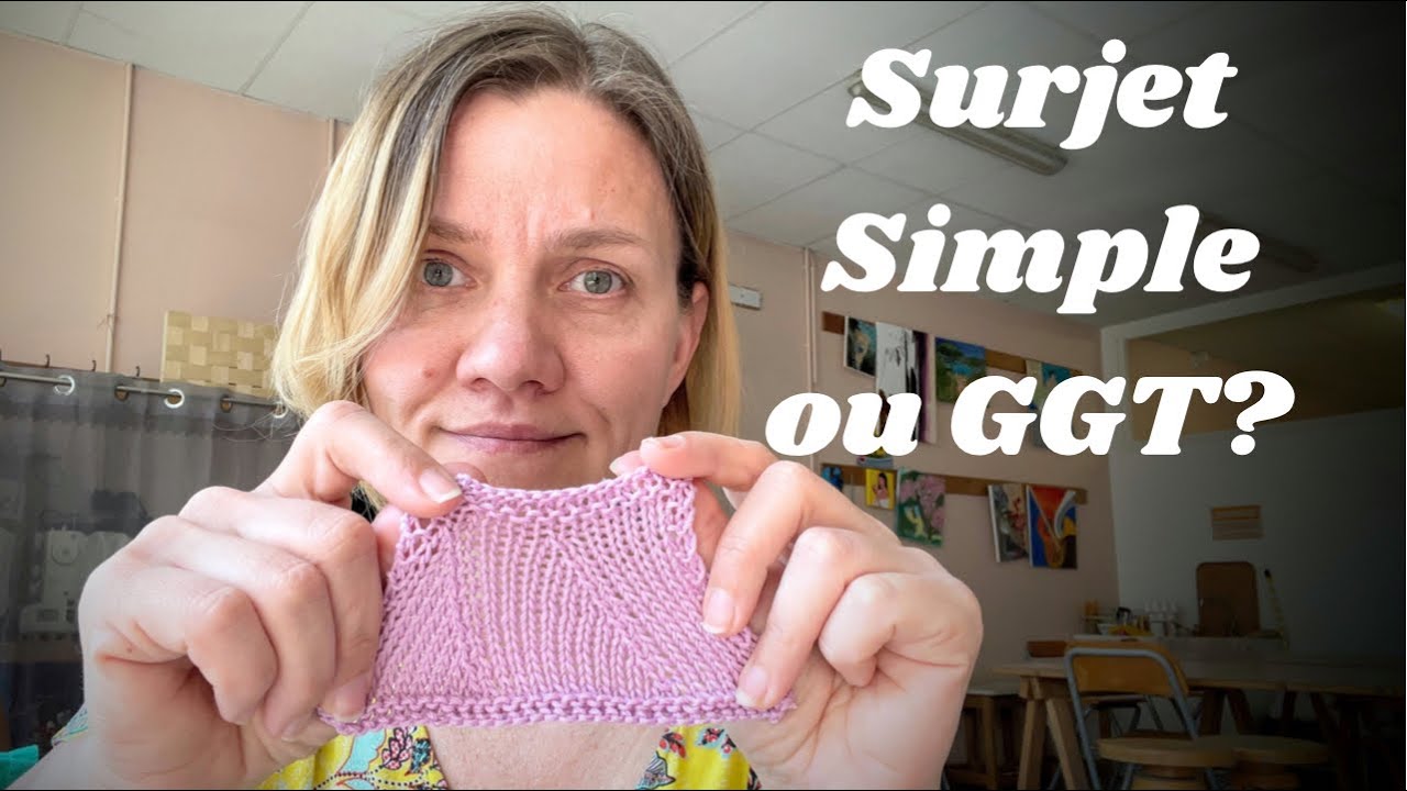 GGT ou Surjet Simple. Quelle est la diff&eacute;rence ?
