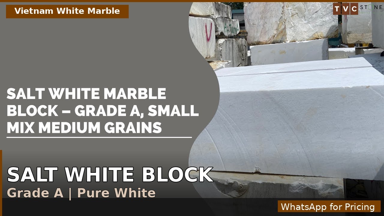 Grade A Salt White Marble Block | Small & Medium Grain Mix | Vietnam