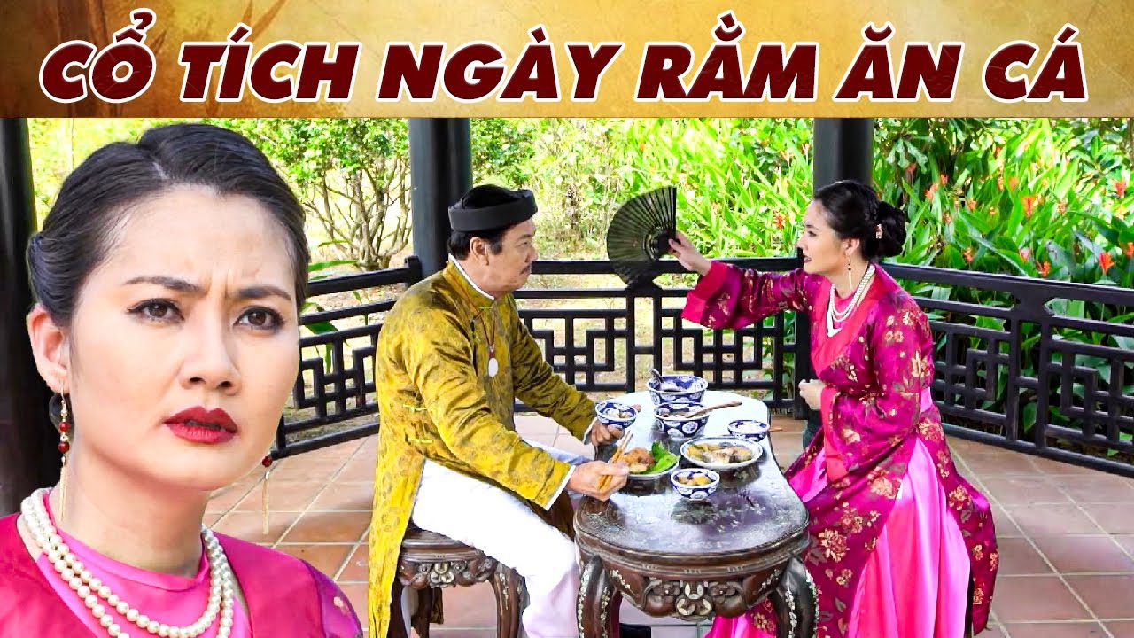 CỔ TÍCH NGÀY RẰM ĂN CÁ | PHIM TRUYỆN CỔ TÍCH 2025 | CỔ TÍCH VIỆT NAM MỚI NHẤT | CỔ TÍCH MỚI