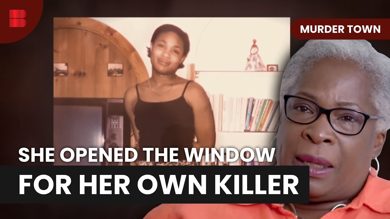 She Let The Killer In Through Her Bedroom Window | Murdertown