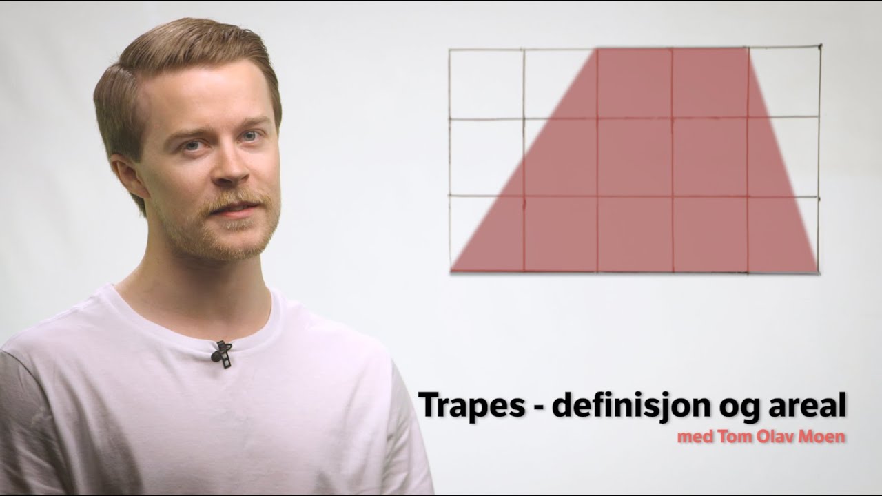 Trapes - definisjon og areal