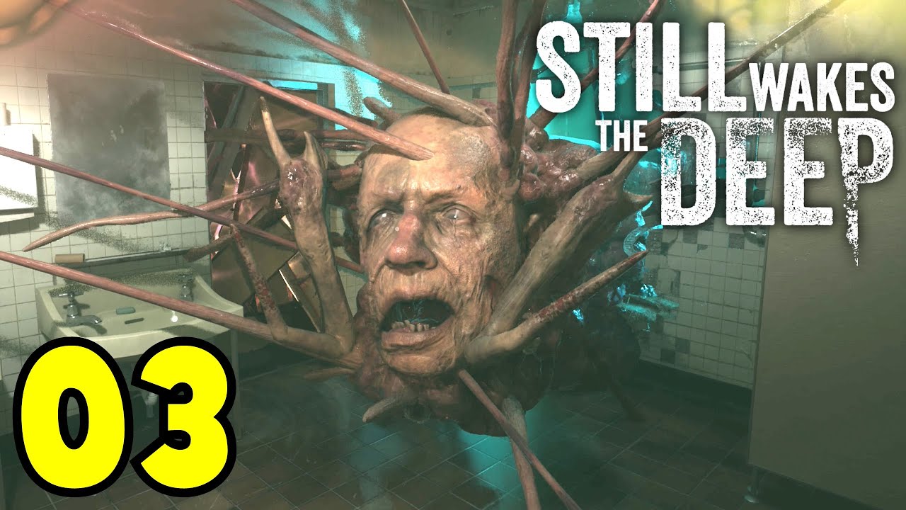 STILL WAKES THE DEEP FR #3 - Le Stress est au MAX !