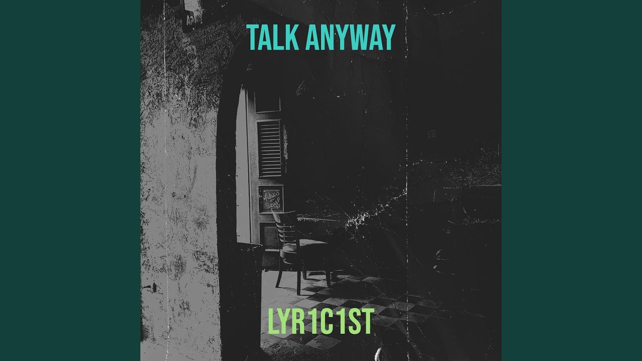 Talk Anyway